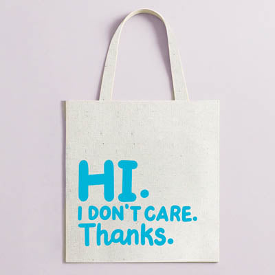 Tote i don't care